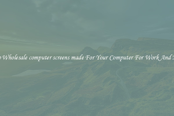 Crisp Wholesale computer screens made For Your Computer For Work And Home