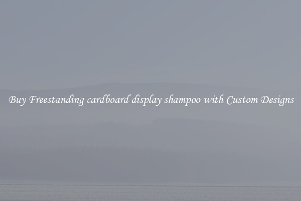 Buy Freestanding cardboard display shampoo with Custom Designs