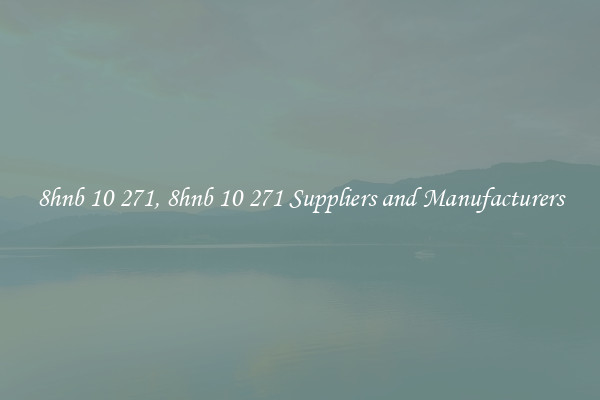 8hnb 10 271, 8hnb 10 271 Suppliers and Manufacturers